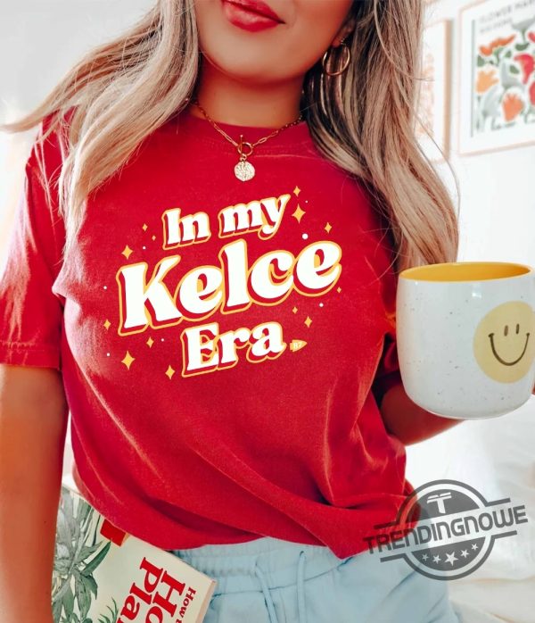 In My Kelce Era Shirt In My KC Chief Era Sweatshirt Vintage Travis Kelce T Shirt America Football Sweatshirt Football Fan Gifts trendingnowe.com 1