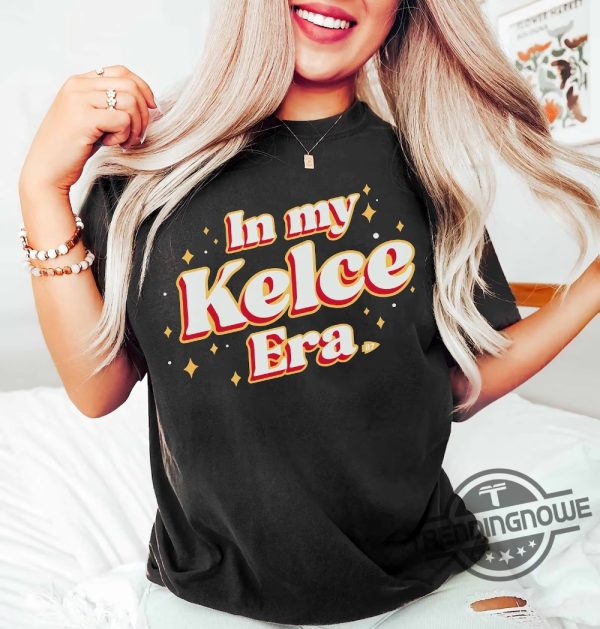 In My Kelce Era Shirt In My KC Chief Era Sweatshirt Vintage Travis Kelce T Shirt America Football Sweatshirt Football Fan Gifts trendingnowe.com 2