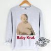 Baby Kruk Shirt Sweatshirt Hoodie Baby Kruk T Shirt trendingnowe.com 2
