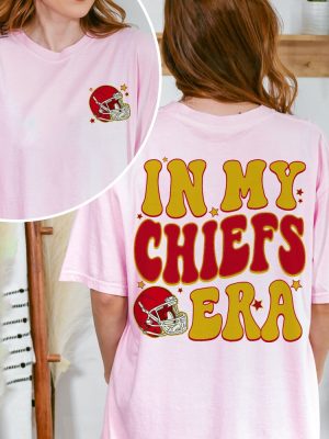 In My Chiefs Era Sweatshirt Taylor Swift Costume Taylor Swift Era Tour In My Chiefs Era Go Taylors Boyfriend Shirt Swiftie Shirt Chiefs Swiftie Shirt Chiefs Crewneck Unique revetee 2