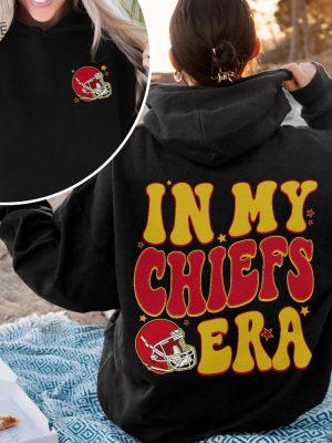 In My Chiefs Era Sweatshirt Taylor Swift Costume Taylor Swift Era Tour In My Chiefs Era Go Taylors Boyfriend Shirt Swiftie Shirt Chiefs Swiftie Shirt Chiefs Crewneck Unique revetee 4