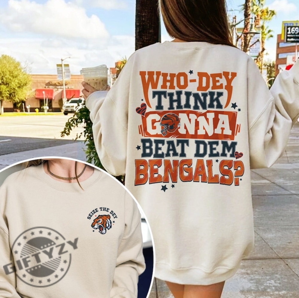 Bengals Shirt Whodey Think Gonna Beat Them Bengals Crewneck Sweatshirt Cincinnati Football Hoodie Cincinnati Fan Pullover Sweater Game Day Pullover Tshirt