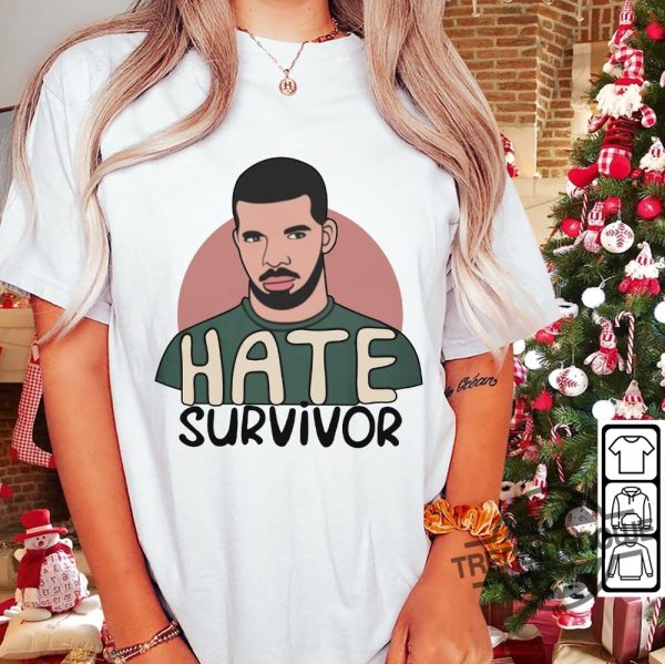 Hate Survivor Shirt Hate Survivor Drake Hoodie Sweatshirt Drake Rapper T Shirt Album 8AM In Charlotte T Shirt trendingnowe.com 1
