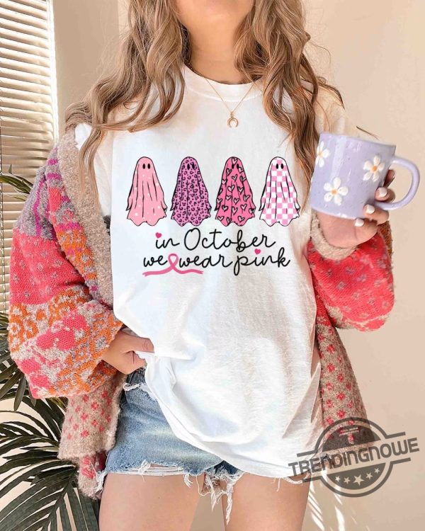 Breast Cancer Support Squad Shirt In October We Wear Pink Ghosts Shirt Breast Cancer Awareness Gift For Survivor Friends And Family trendingnowe 3
