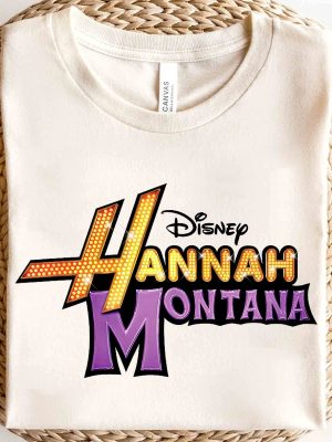 Disney Hannah Montana Logo Shirt Hannah Montana Tour 2024 Hannah Montana Forever Tour Hannah Montana World Tour 2024 Hannah Montana Forever World Tour Unique revetee 2