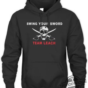 Swing Your Sword Shirt Swing Your Sword Team Leach Shirt Mike Leach Swing Your Sword Shirt RIP Mike Leach T Shirt trendingnowe.com 2