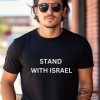 I Stand With Israel Shirt Stand With Israel Shirt Israel Support Shirt Israel Love T Shirt Support Israel Shirt Peace In Israel Tee trendingnowe.com 1
