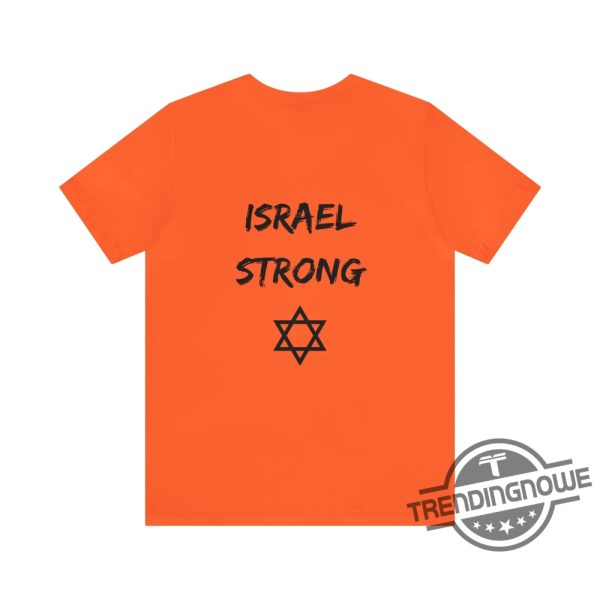 I Stand With Israel Shirt Israel Strong Shirt Peace In Israel Tee Stand With Israel Shirt Israel Support Shirt Israel Love T Shirt trendingnowe.com 3