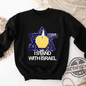 I Stand With Israel Shirt Sweatshirt Israel Strong Shirt Peace In Israel Tee Stand With Israel Shirt Israel Support Shirt Israel Love T Shirt trendingnowe.com 2