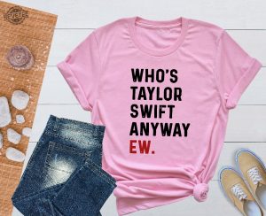 A Lot Going At The Momment Whos Taylor Anyway We Are Never Ever Getting Back Together Shirt Taylor Eras Tour Merch Swiftie Tour Tee Store.Taylorswift New revetee 2