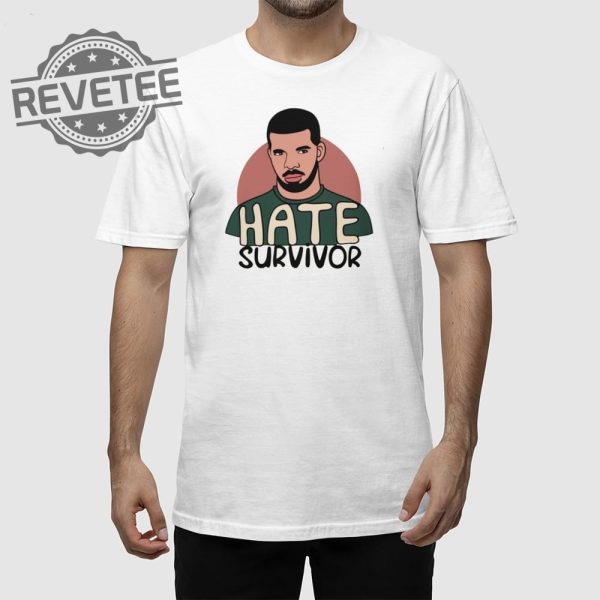 Hate Survivor Hoodie Drake Drake Related Drake Hate Survivor Hoodie Drake New revetee 1