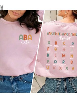 Custom Name Applied Behavior Analysis Alphabet Shirt Aba Shirt Aba Therapist Shirt Aba Therapy Shirt Behavior Analyst Shirt Inclusion revetee 6