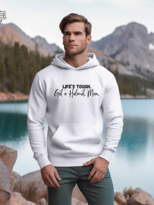 Lifes Tough Get A Helmet Man Hoodie Sweatshirt Conservative Hoodie Sweatshirt For Men Or Women Candace Owens Sweatshirt Unisex Sweatshirt revetee 2