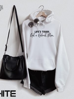 Lifes Tough Get A Helmet Man Hoodie Sweatshirt Conservative Hoodie Sweatshirt For Men Or Women Candace Owens Sweatshirt Unisex Sweatshirt revetee 4