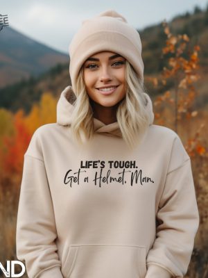 Lifes Tough Get A Helmet Man Hoodie Sweatshirt Conservative Hoodie Sweatshirt For Men Or Women Candace Owens Sweatshirt Unisex Sweatshirt revetee 5