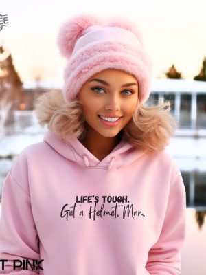 Lifes Tough Get A Helmet Man Hoodie Sweatshirt Conservative Hoodie Sweatshirt For Men Or Women Candace Owens Sweatshirt Unisex Sweatshirt revetee 6