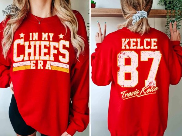 Retro In My Chiefs Era Shirt Vintage Travis Kelce Tshirt America Football Sweatshirt Football Fan Gifts Travis Kelce The Eras Tour revetee 6