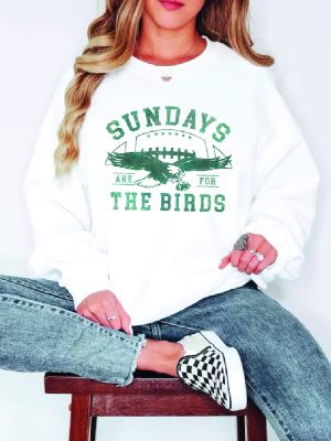 Philadelphia Football Sweatshirt Philadelphia Eagles Sweatshirt Sundays Are For The Birds Philadelphia Eagles Shirt Bird Gang Football Sunda revetee 2