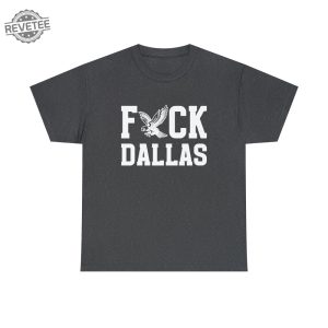 Philadelphia Football Shirt Fuck Dallas Shirt Football Game Day Shirt Philly Tailgate Apparel Eagles Game Day Funny Football Shirt revetee 4