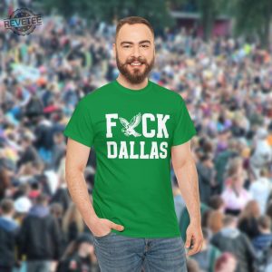 Philadelphia Football Shirt Fuck Dallas Shirt Football Game Day Shirt Philly Tailgate Apparel Eagles Game Day Funny Football Shirt revetee 7