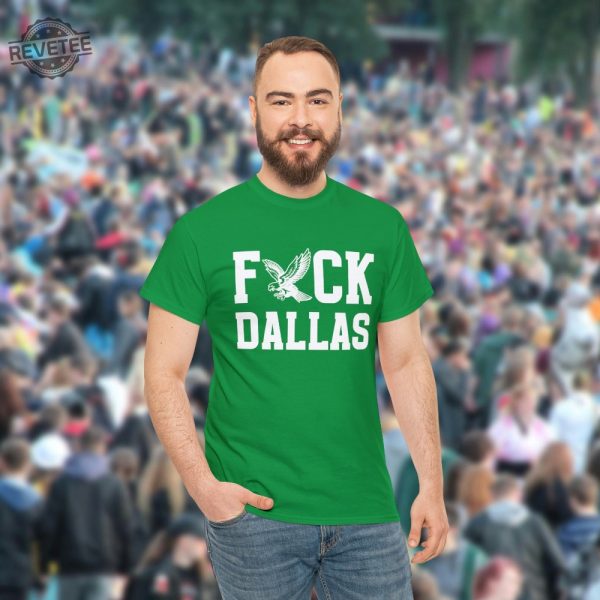 Philadelphia Football Shirt Fuck Dallas Shirt Football Game Day Shirt Philly Tailgate Apparel Eagles Game Day Funny Football Shirt revetee 7