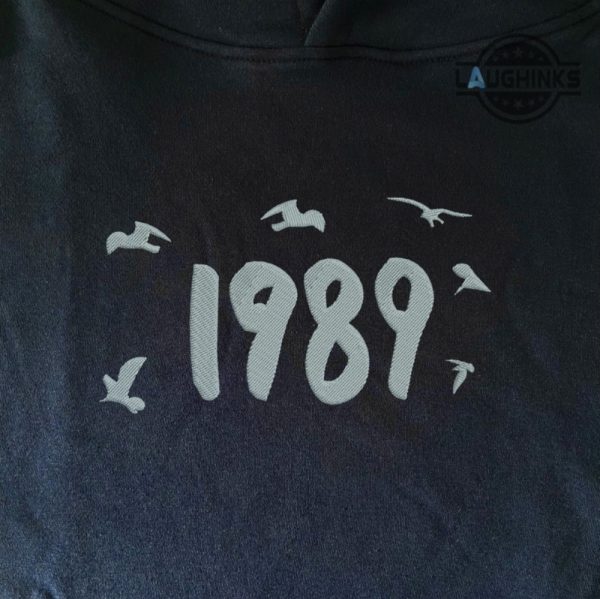 1989 taylor swift sweatshirt hoodie t shirt embroidered1989 seagull shirts 1989 songs album tshirt 1989 taylors version embroidery shirt in my swiftie 1989 tour era laughinks 6