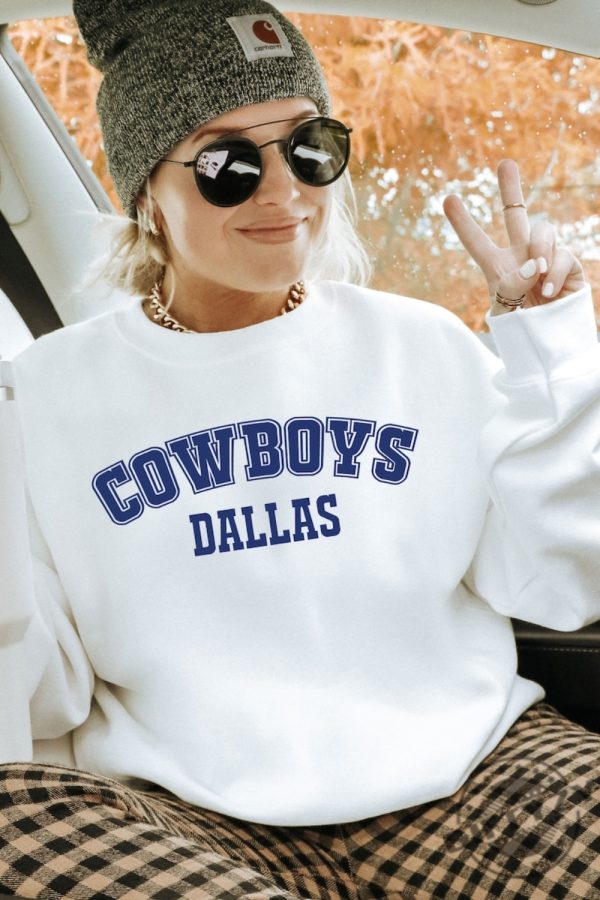 Cowboys Football Shirt Football Season Sweatshirt Dallas Gameday Tshirt Gift For Her Dallas Hoodie Dallas Football Shirt giftyzy 1