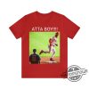 Atta Boy Harper Shirt Atta Boy Bryce Harper Shirt Ha ha Atta Boy Harper Shirt Bryce Harper T Shirt Orlando Arcia Stare Down T Shirt trendingnowe.com 1