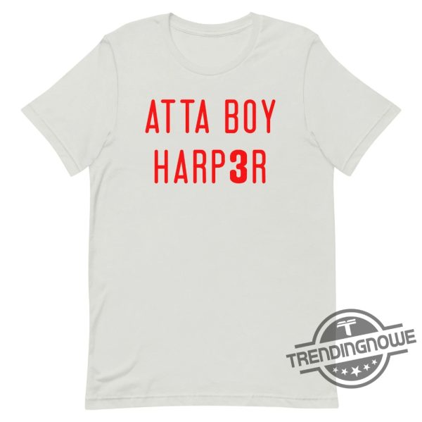 Atta Boy Harper Shirt Orlando Arcia Stare Down T Shirt Atta Boy Bryce Harper Shirt Ha ha Atta Boy Harper Shirt Bryce Harper T Shirt trendingnowe.com 3