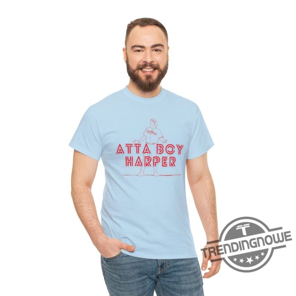 Atta Boy Harper Shirt Bryce Harper T Shirt Orlando Arcia Stare Down T Shirt Atta Boy Bryce Harper Shirt Ha ha Atta Boy Harper Shirt trendingnowe.com 1