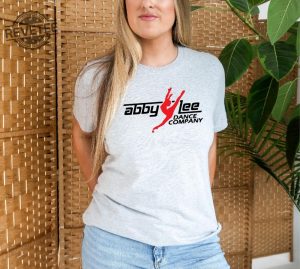 Abby Lee Dance Company Shirt Abby Lovers Lee Company Dance T Shirt Dance Moms Tee Aldc Merch Sweatshirt Aldc Shirt revetee 2