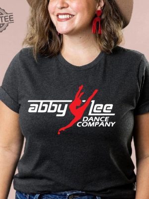 Abby Lee Dance Company Shirt Abby Lovers Lee Company Dance T Shirt Dance Moms Tee Aldc Merch Sweatshirt Aldc Shirt revetee 5