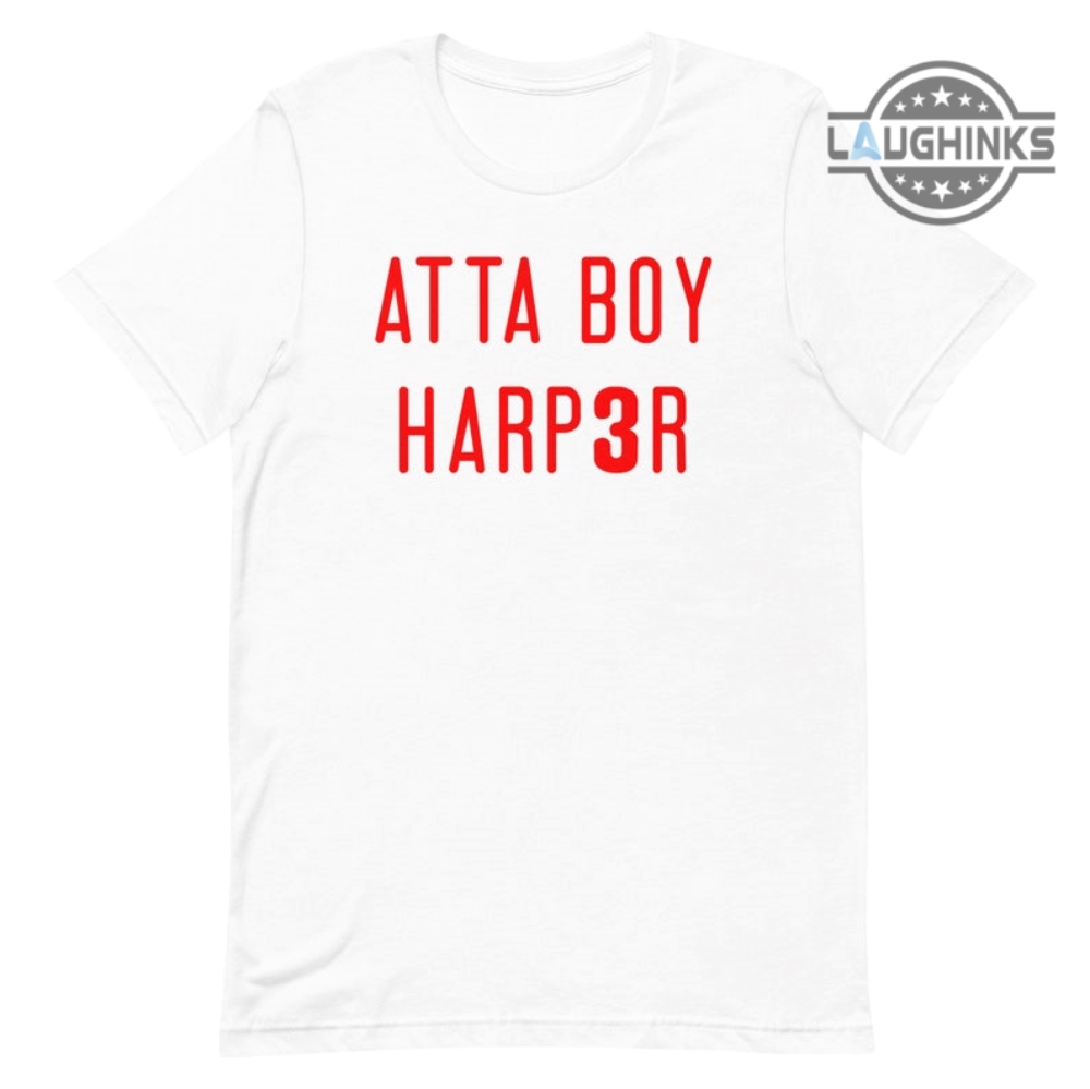 Bryce harper attaboy harper shirt, hoodie, sweatshirt for men and