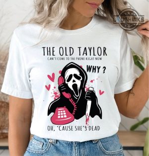 the ghost face t shirt sweatshirt hoodie scream ghostface horror movies halloween costumes swift eras tour tshirt the old taylor cant come cause shes dead laughinks 1