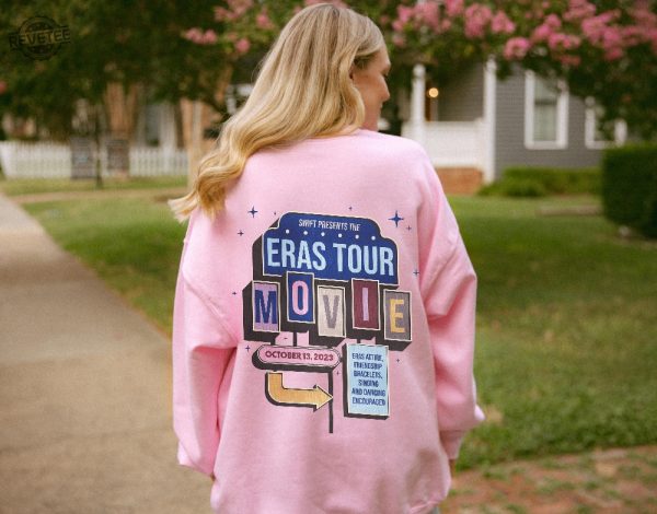 Eras Movie Sweatshirt Eras Tour Movie Outfit Taylor Swiftie Merch Eras Movie Bracelet Taylor And Travis Swiftie Gifts Retro Movie Tee revetee 3