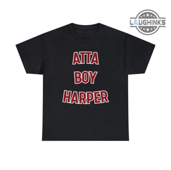 he wasnt supposed to hear it shirt sweatshirt hoodie mens womens atta boy harper t shirts philadelphia phillies baseball philly goat tshirt laughinks 4