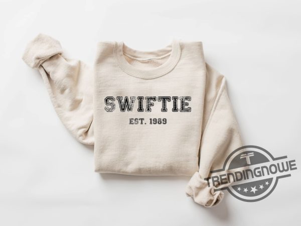 Swiftie Sweatshirt Swiftie Eras Tour Shirt The Eras Tour Shirt Swiftie Eras Tee Eras Concert Eras Tour 2023 Shirt Taylor Shirt trendingnowe 1