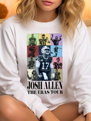 Josh Allen The Eras Tour Sweatshirt Josh Allen Tshirt America Football Sweatshirt Football Fan Gifts Josh Allen Shirt Josh Allen Hoodie revetee 4