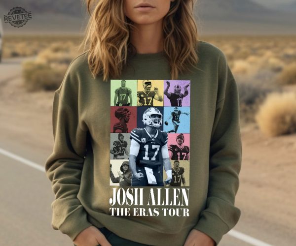 Josh Allen The Eras Tour Sweatshirt Josh Allen Tshirt America Football Sweatshirt Football Fan Gifts Josh Allen Shirt Josh Allen Hoodie revetee 5