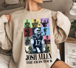 Josh Allen The Eras Tour Sweatshirt Josh Allen Tshirt America Football Sweatshirt Football Fan Gifts Josh Allen Shirt Josh Allen Hoodie revetee 5 1