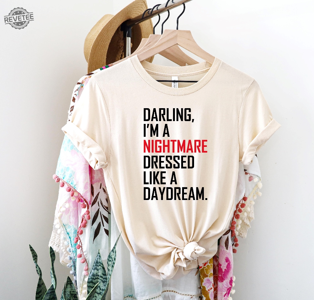 Darling I Am A Nightmare Daydream Shirt Tour Merch T Shirt Gift For Music Lovers Blank Space Taylor Concert Shirt Swiftie Album Merch New