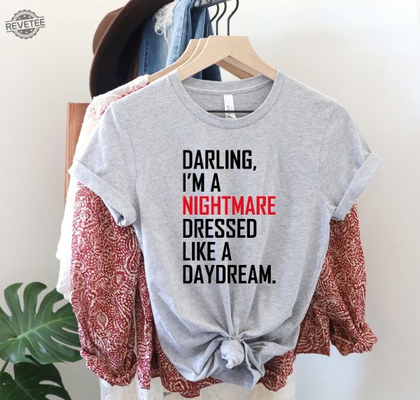 Darling I Am A Nightmare Daydream Shirt Tour Merch T Shirt Gift For Music Lovers Blank Space Taylor Concert Shirt Swiftie Album Merch New revetee 3