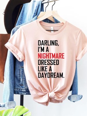 Darling I Am A Nightmare Daydream Shirt Tour Merch T Shirt Gift For Music Lovers Blank Space Taylor Concert Shirt Swiftie Album Merch New revetee 5