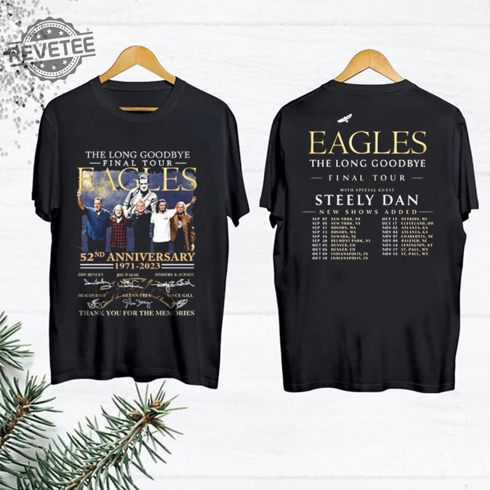 Eagles Shirt The Long Goodbye Eagles 52 Years 1971 2023 Memories