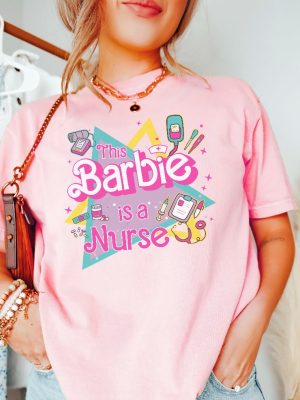 This Barbie Is A Nurse Shirt Pink Doll Retro Unique revetee 4