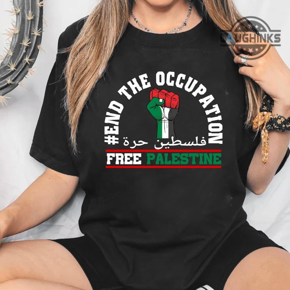 Palästina T Shirt Sweatshirt Hoodie Mens Womens Free Palestine Shirts I Stand With Palestine Tshirt Hamas Flag Of Palestine Vs Isreal Conflict Shirt End The Occupation