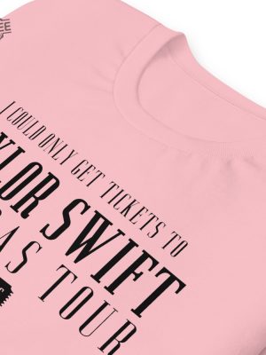 I Could Only Get Tickets To The Eras Tour In Theaters Tshirt Sweatshirt Hoodie Unique revetee 3