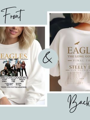 The Eagles Tour 2023 Shirts The Long Goodbye Tour 2023 Shirt Sweatshirt Hoodie Unique New revetee 2