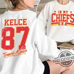 Travis Kelce Shirt Retro In My Chiefs Era Shirt Vintage Travis Kelce T Shirt America Football Sweatshirt Football Fan Gift Shirt trendingnowe.com 2