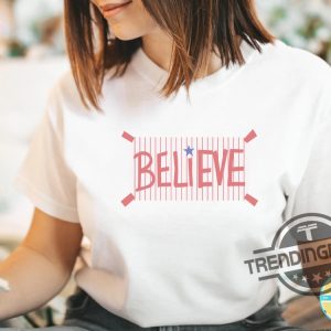 Phillies Believe Shirt Phillies Believe Shirt Long Sleeve Crewneck Hoodie Motivational Sport T Shirt Ted Shirt trendingnowe.com 2